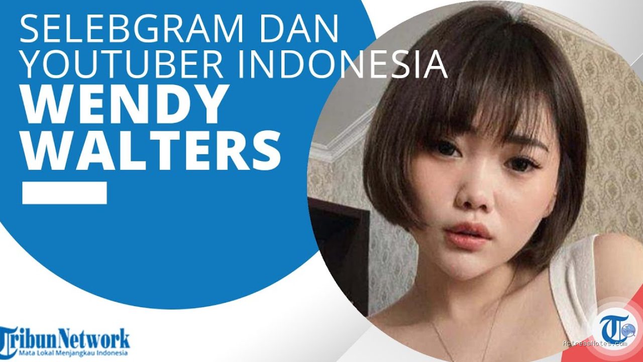 Profil Lengkap Wendy Walters: Karier Konten Kreator dan Hobi